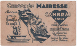 Buvard  14 Cm  X 8.5 Cm  Chicorée  Mairesse    Cambrai - Café & Thé