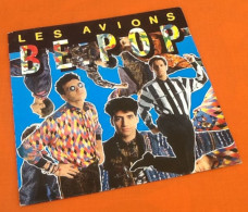 Vinyle 45 Tours  Les Avions  BE-POP  (1986)   Epic  EPC 650188 7 - Dance, Techno & House