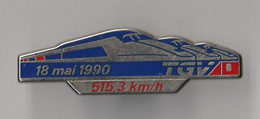 PIN'S  THEME  SNCF   TGV  RECORD DE VITESSE 515 KM HEURE - TGV