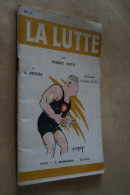 La Lutte,Robert Roth Et A.Dethès,32 Pages,18 Cm. Sur 11,5 Cm. - Sport