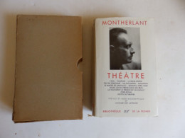 LA PLEIADE MONTHERLANT EDT 1958 BON ETAT - La Pléiade