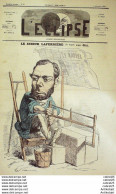L'Eclipse 1869 N° 85 Le Scieur Laferrière André GILL - Magazines - Before 1900