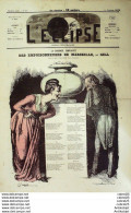 L'Eclipse 1868 N° 48 Des Empoisonneuses De Marseille André GILL - Magazines - Before 1900