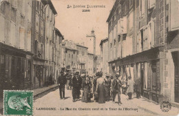 FR-48 LOZÈRE - LANGOGNE - La Rue Du Chemin Neuf Et La Tour De L'Horloge - Langogne