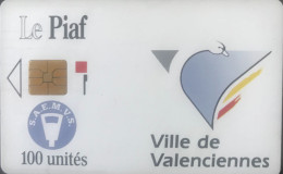 PIAF  -   VALENCIENNES  -  100 Unités - Parkeerkaarten