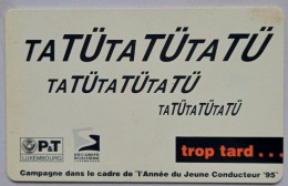 Luxembourg P&T  50 Units Securite Routiere " Tatu " - Luxemburgo
