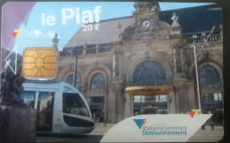 PIAF   -   VALENCIENNES   -   SAEM Valenciennes Stationnement   -   20 E. - PIAF Parking Cards