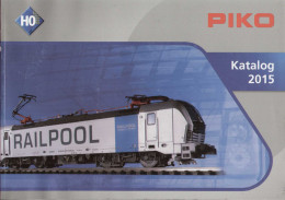 Catalogue PIKO 2015 HO Katalog 1:87 - Tedesco