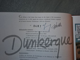 Tirage De Tête Dunkerque Signé Miller Et Demarcq - First Copies