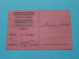 Koninklijke Belgische Duivenliefhebbersbond / Royale Federation Colombophile Belge ( Zie / Voir SCANS ) 1976 ! - Membership Cards