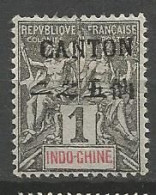 CANTON N° 17 NEUF*  CHARNIERE / Hinge / MH - Unused Stamps
