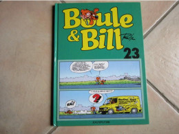 BOULE ET BILL TOME 23   ROBA - Boule Et Bill