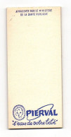 Carnet De Note Ou Facture Pierval L'eau De Votre Bébé - Format : 6x13.5 cm - Fatture