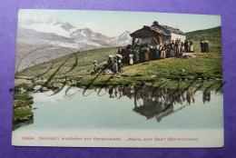 Zermatt Wallfart Zur Bergkapelle  Maria Zum See. Schwarzsee , N° 5804 Wehrli - Autres & Non Classés