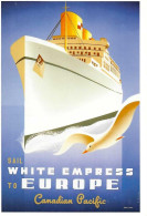 PUBLICITE - Publicity - SAIL WHITE EMPRESS TO EUROPE - CANADIAN PACIFIC - CPM REPRODUCTION NEUVE  - No - Pas écrite - Autres & Non Classés