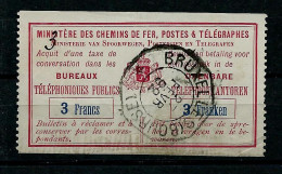 Souche  Obl. Du N° TE4 Obl. BRUXELLES 02/02/1892  ( Côte: 250€ ) - Timbres Téléphones [TE]