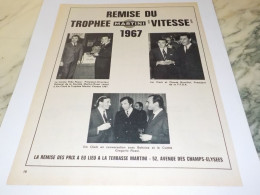 ANCIENNE PUBLICITE REMISE DU TROPHEE MARTINI VITESSE 1968 - Autres & Non Classés