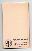 Carnet De Note Ou Facture Vincent Racanel Vins De Provence Et Du Languedoc Générac - Format : 8x13.5 cm - Facturas