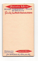 Carnet De Note Ou Facture Sainte Mère Beurre - Camembert - Edam - Mimolette Spécialité Le Petit Sainte Mère - Factures