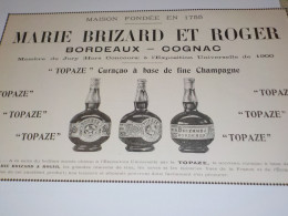 ANCIENNE PUBLICITE MARIE BRIZARD RT ROGER 1909 - Alkohol