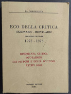 Eco Della Critica Dizionario-Prontuario 1975-1976 - Ed. Donadei - 1975                                                   - Arts, Antiquity