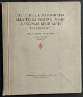 Arte Fotografia Terza Mostra Arti Decorative - Villa Reale Monza - 1927                                                  - Fotografía