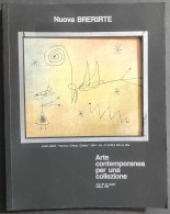 Nuova Brera Arte Contemporanea Per Una Collezione 96 - 22 Mag. 1990                                                      - Arte, Antiquariato