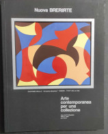 Nuova Brera Arte Contemporanea Per Una Collezione 92 - 12 Dic. 1989                                                      - Arte, Antiquariato