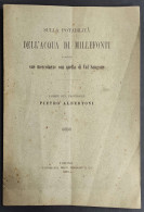 Sulla Potabilità Dell'Acqua Di Millefonti E Mescolanze Di Val Sangone - P. Albertoni - Ed. Frassati - 1896              - Libri Antichi