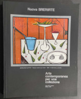 Nuova Brera Arte Contemporanea Per Una Collezione - 13 Marzo 1990                                                        - Arts, Antiquity