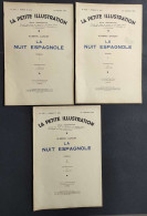 La Petite Illustration N.657-658-659 - 1934 - La Nuit Espagnole - Cahuet - 3 Num.                                        - Collectors Manuals