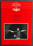 Teatro Alla Scala Stagione Sinfonica 1979 - 6° Concerto                                                                 - Cinema E Musica