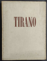 Tirano - Piccolo Credito Valtellinese Di Sondrio - 1958                                                                  - Histoire, Biographie, Philosophie