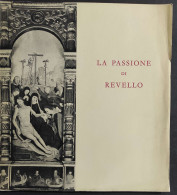 La Passione Di Revello - E. Salussolia - 1959                                                                            - Arte, Antigüedades