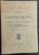 Corso Costruzioni Elementi Geometria Descrittiva - C. Levi - Ed. Hoepli - 1931                                           - Matemáticas Y Física