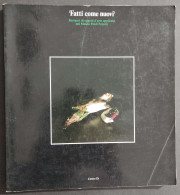 Fatti Come Nuovi - Restauri Oggetti D'Arte Museo Poldi Pezzoli - 1985                                                    - Arts, Antiquités