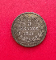 Bel écu En Argent De 5 Francs 1841 A Louis Philippe Ier - 5 Francs