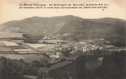 Larochemillay * La Montagne Du Beuvray * Village Hameau Du Crot Des Hates - Autres & Non Classés