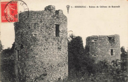 Herbignac * Ruines Du Château De Ranrouët - Herbignac