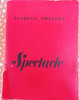 Jacques Prévert Spectacle - Auteurs Français