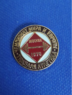 Pin Badge Broch World And European Weightlifting Championships Moscow 1975 USSR Russia - Haltérophilie