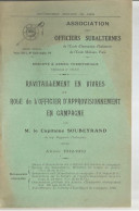 RAVITAILLEMENT EN VIVRES ET ROLE DE L OFFICIER D APPROVISIONNEMENT EN CAMPAGNE - Otros & Sin Clasificación