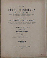 Bassin Houiller De La Sarre Et De La Lorraine, Par P. Corsin/G. Waterlot/P. Pruvost. (Flore Et Faune Fossiles, Géologie) - Lorraine - Vosges