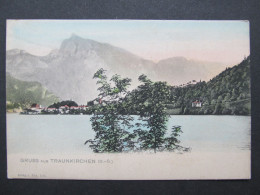 AK TRAUNKIRCHEN B. Gmunden 1900 //// D*56099 - Gmunden