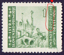 TRIESTE - ISTRIA - SLOVENIA - ERROR  DAMAGED LITORALE Sa. 53++ - **MNH - 1946 - Mint/hinged