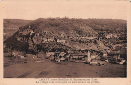 46 - LACAVE - S18134 - Entre Souillac Et Rocamadour - Le Village Et La Montagne Où Sont Situées Les Grottes - Lacave