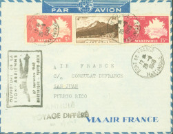 Martinique Cachets Ouverture Ligne Aérienne Martinique Porto Rico 27 9 1948 + Annulé Voyage Différé CAD Fort De France - Airmail