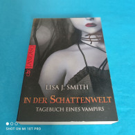 Lisa J. Smith - Tagebuch Eines Vampirs Band 4 - In Der Schattenwelt - Fantasía