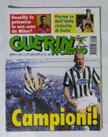 I115019 Guerin Sportivo A. LXXXIII N. 21 1995 - Parma UEFA - Juve Campionato - Sports