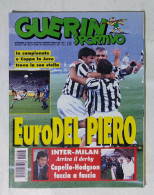 I115041 Guerin Sportivo A. LXXXIII N. 43 1995 - Del Piero - Inter Milan Derby - Sport